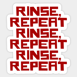 Rinse Repeat Sticker